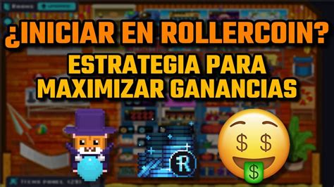 Estrategia Para Maximizar Ganancias En Rollercoin Consejos Para