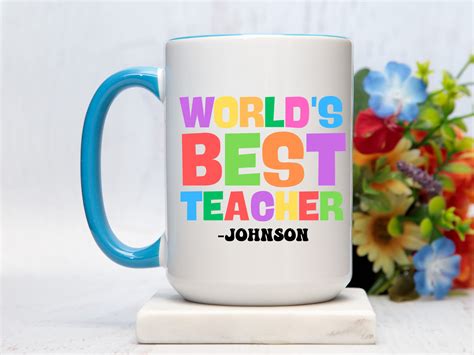 Custom Teacher Mug Worlds Best Teacher Mugteacher Mug Etsy