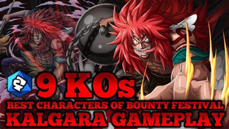 Kalgara Gameplay One Piece Bounty Rush Opbr Youtube