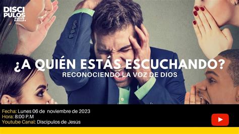 A QUIEN ESTAS ESCUCHANDO II DISCÍPULOS DE JESÚS YouTube