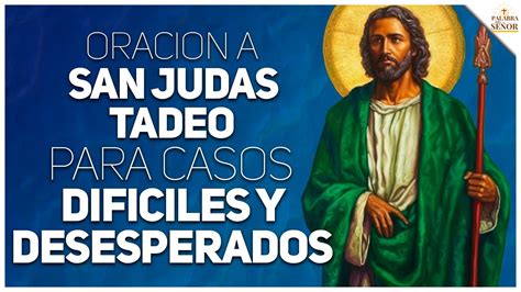 La Poderosa Oración A San Judas Tadeo Para Casos Imposibles Y Desesperados🙏 Palabra Del Señor