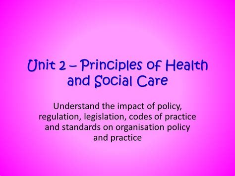 Unit 2 Principles Of Health And Social Care Ppt Video Online Download