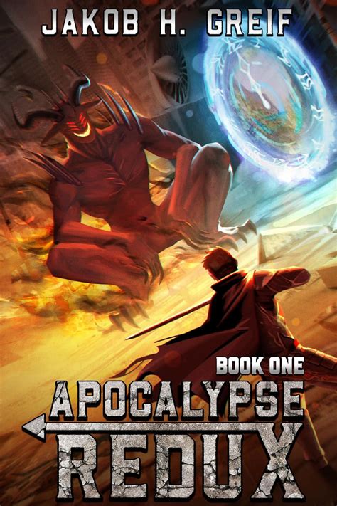 Apocalypse Redux Book One A LitRPG Time Regression Adventure EBook