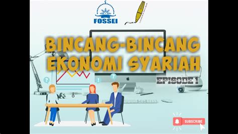 Bincang Bincang Ekonomi Syariah Episode Youtube