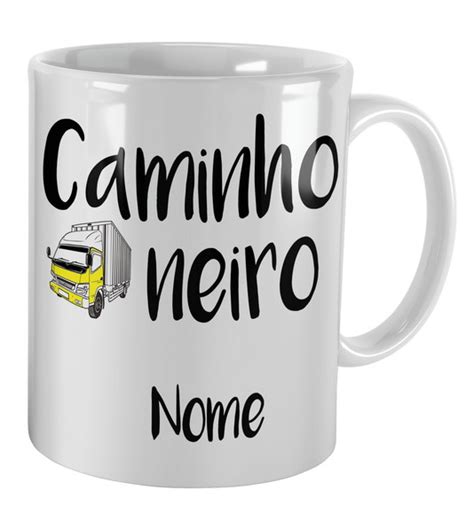 Caneca Personalizada Presente Caminhoneiro Profissão Elo7