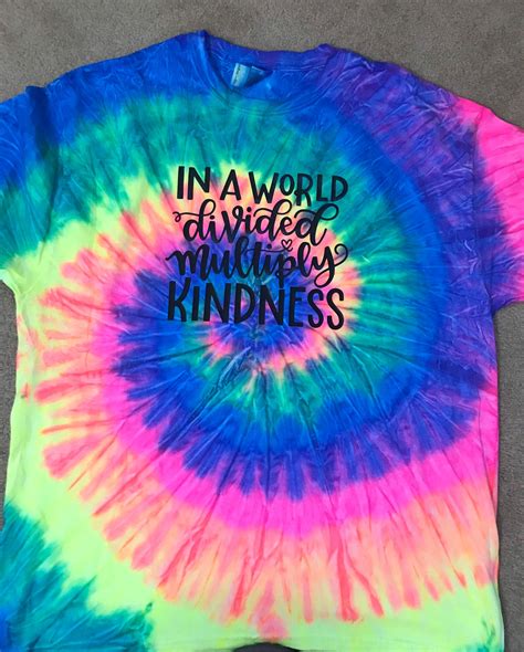 Tie Dye Kindness T Shirt Kindness Quotes Encouraging Shirt Etsy