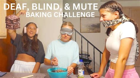 Deaf Blind And Mute Baking Challenge Youtube