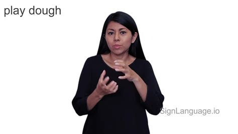 Play Dough In Asl Example 1 American Sign Language