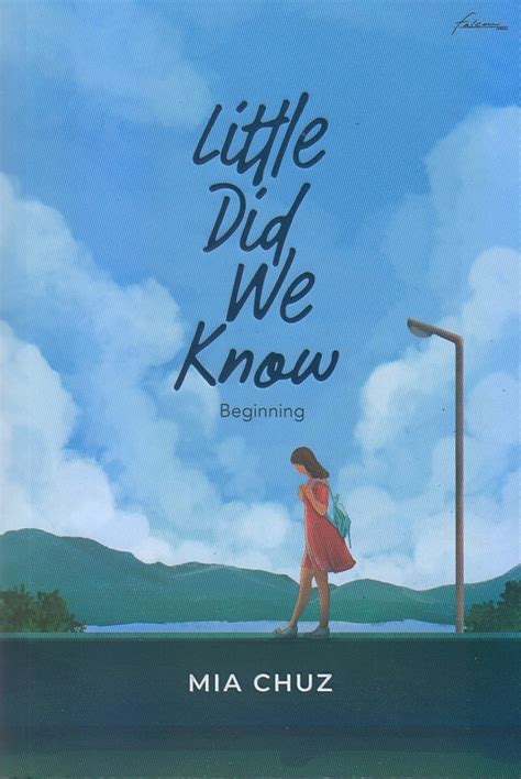 Little Did We Know: Beginning by Mia Chuz | Goodreads