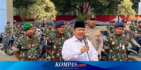 Kata Prabowo Soal Kasus Anggota Paspampres Dan TNI AD Yang Aniaya Imam