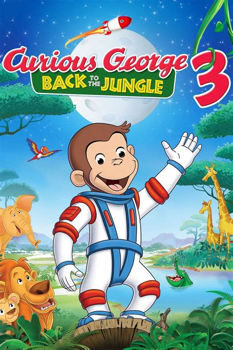 Curious George 3: Back to the Jungle - Alchetron, the free social encyclopedia