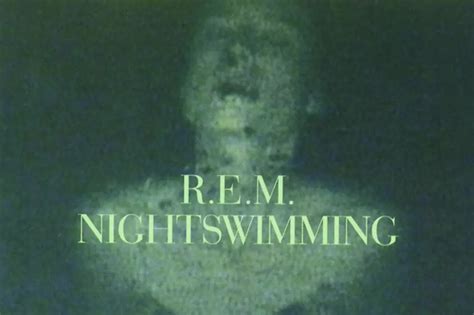 R.E.M. Try to Remember ‘Nightswimming’