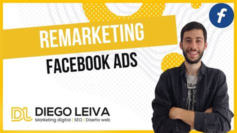 C Mo Crear Una Campa A De Remarketing Facebook Ads Youtube