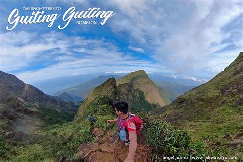 Overnight Hike To Mt Guiting Guiting The Jagged Peaks Of Romblons