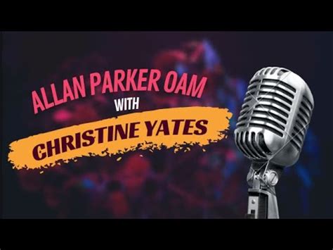 INTERVIEW Allan Parker With Christine Yates YouTube