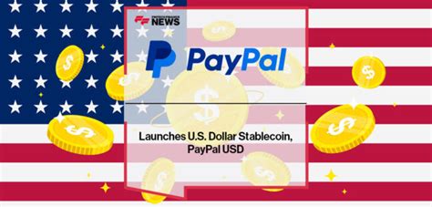 Paypal Launches U S Dollar Stablecoin Paypal Usd