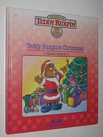 Teddy Ruxpin Christmas (Teddy Ruxpin Adventure): Ryan, Will, Becker ...