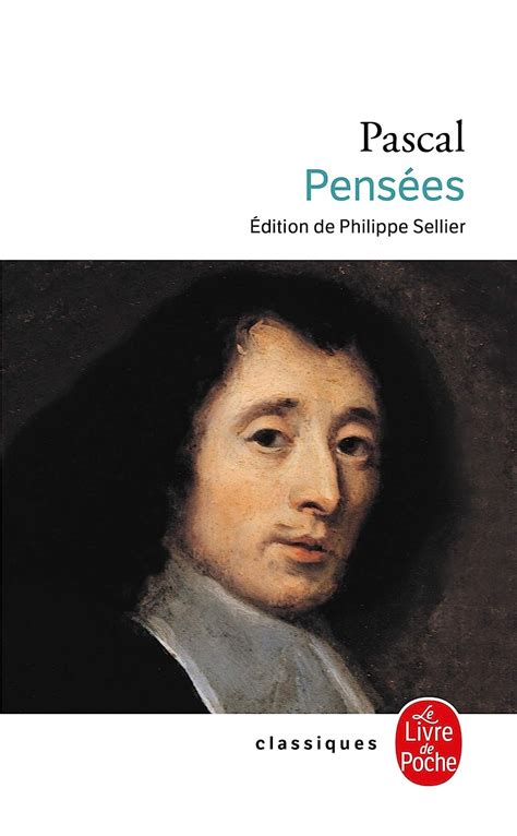 Pens Es Blaise Pascal Philippe Sellier Amazon Fr Livres