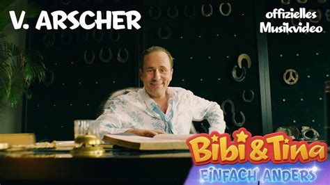 Bibi Tina Einfach Anders V Arscher Das Offizielle Musikvideo