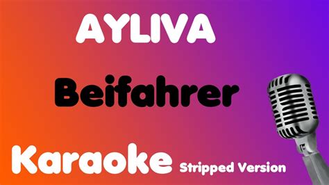 Ayliva Beifahrer Karaoke Stripped Version Youtube