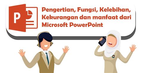 Pengertian, Fungsi, Kelebihan, Kekurangan dan manfaat dari Microsoft ... 