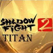 Shadow Fight Titan Mod Apk Unlimited Money And Gems Max Level