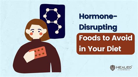 Hormone-Disrupting Foods to Avoid in Your Diet