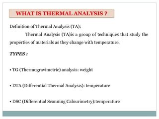 DIFFERENTIAL THERMAL ANALYSIS DTA PPT