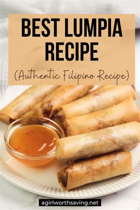 Best Lumpia Recipeauthentic Filipino Recipe Recipe In 2024