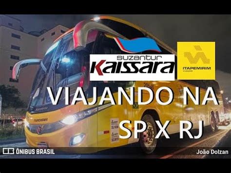 Viajando Na Nova Itapemirim Suzantur Kaissara De S O Paulo X Rio De