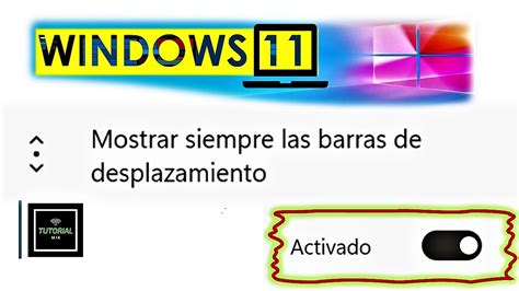 Cómo mostrar siempre las barras de desplazamiento de Windows 11 YouTube