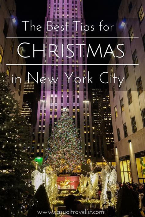 Top Tips For Visiting New York City At Christmas New York City