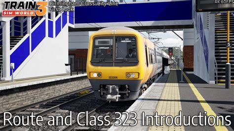 Route And Class 323 Introductions Birmingham Cross City Line First Look Train Sim World 3