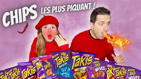 Les Chips Les Plus Piquant Du Monde Takis Youtube