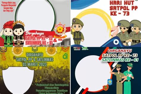 14 Twibbon HUT Ke 73 Satpol PP Dan Ke 61 Satlinmas Tahun 2023 Terbaru