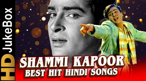 Shammi Kapoor Best Hit Hindi Songs Jukebox