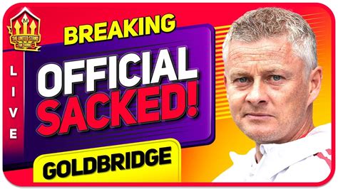 Official Solskjaer Sacked By United Man Utd News Youtube