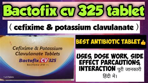 Bactofix Cv Tablet Cefixime Potassium Clavulanate Use Dose Wrk