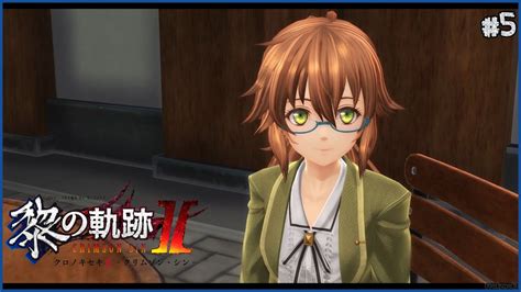 The Legend Of Heroes Kuro No Kiseki Playthrough Part Towa