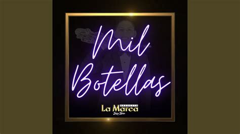 Mil Botellas YouTube Music