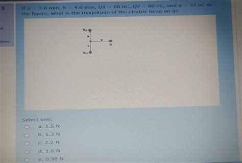 Solved If A 3 0 Mm B 4 0 Mm Q1 60 NC Q2 80 NC And A Chegg