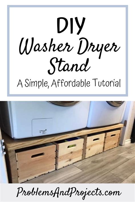 Cheap, Simple DIY Washer Dryer Stand - Problems and Projects