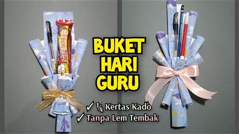 Membuat Buket Alat Tulis Untuk Hari Guru Dengan Kertas Kado Ide Kado