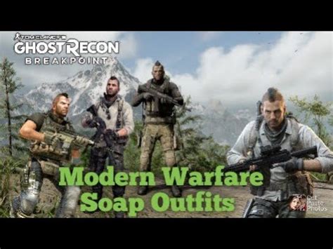 Ghost Recon Breakpoint Modern Warfare Soap Outfits YouTube