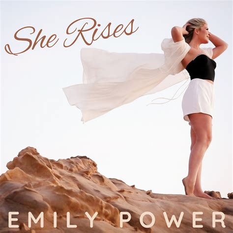 She Rises Song And Lyrics By Emily Power Spotify