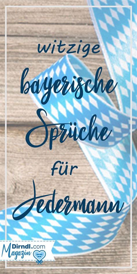 Bayerische Sprüche für Jedermann Mei Herz schlogt boarisch Dirndl