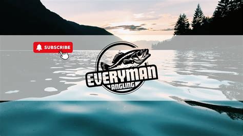 Everyman Angling Springsummer Channel Trailer And Highlights Youtube