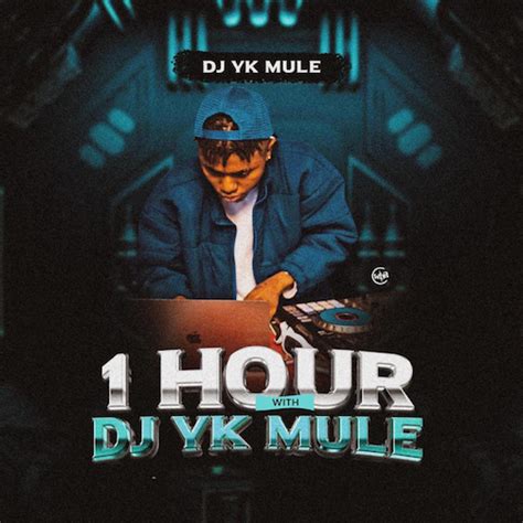 Dj Yk Mule 1 Hour With Dj Yk Mule Mixtape Abegmusic