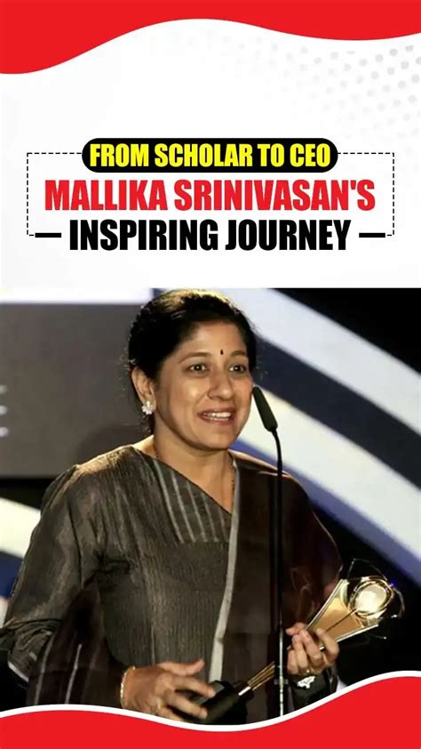 From Scholar To Ceo Mallika Srinivasan S Inspiring Journey