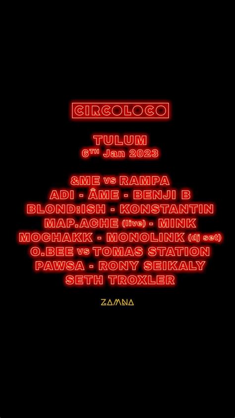 Circoloco 2023 @ Zamna Tulum - TULUM PARTY